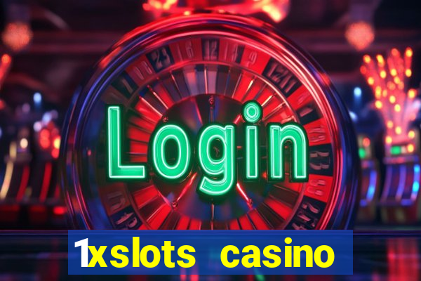 1xslots casino бездепозитный бонус за регистрацию