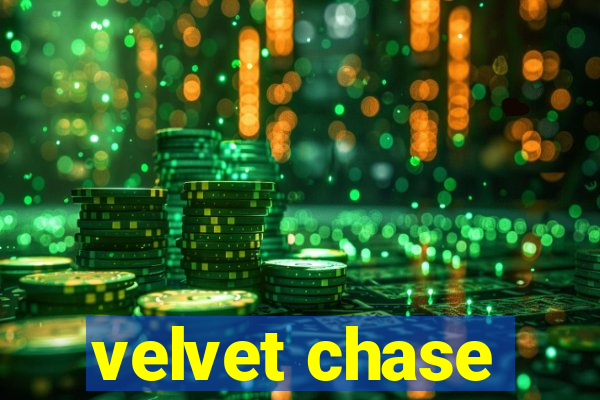 velvet chase