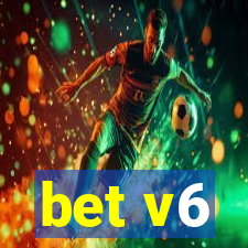 bet v6