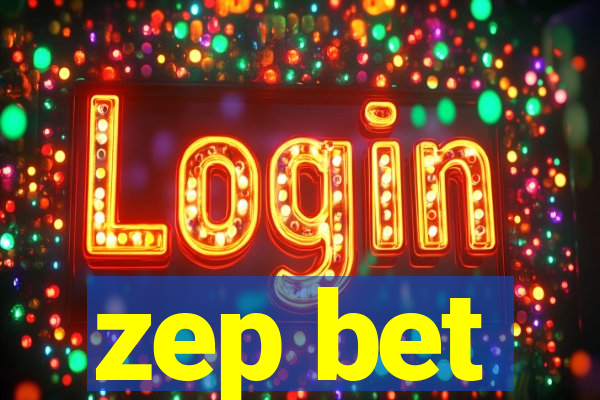 zep bet