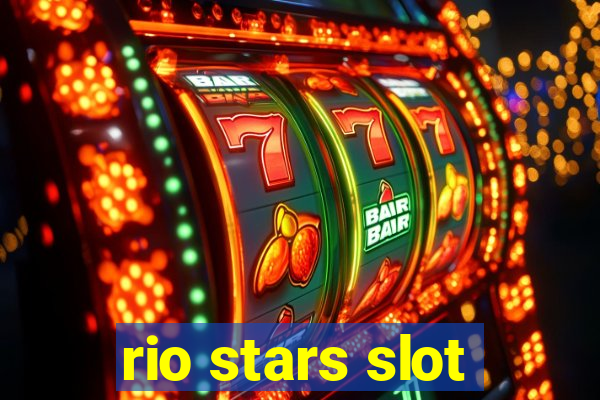 rio stars slot