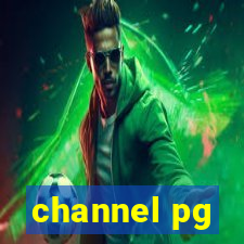 channel pg