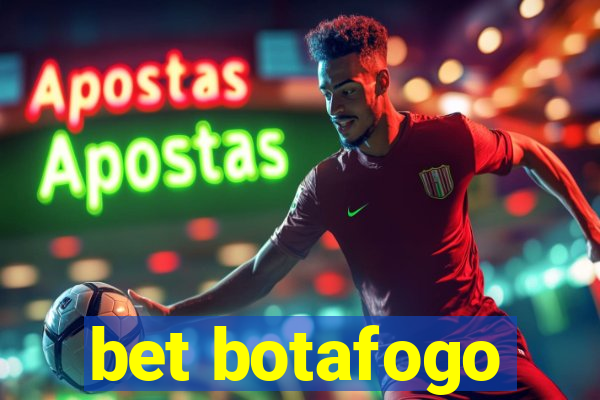 bet botafogo