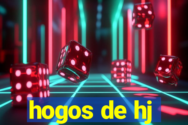 hogos de hj