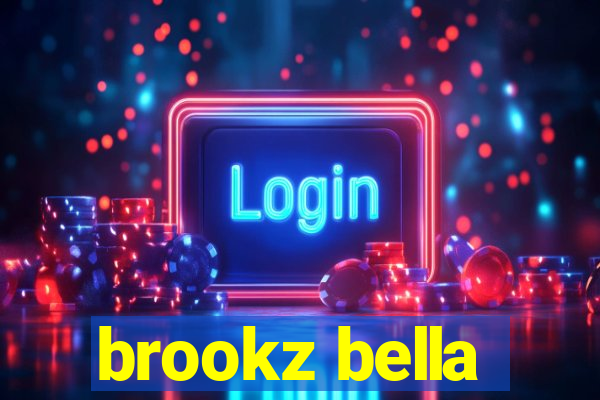 brookz bella