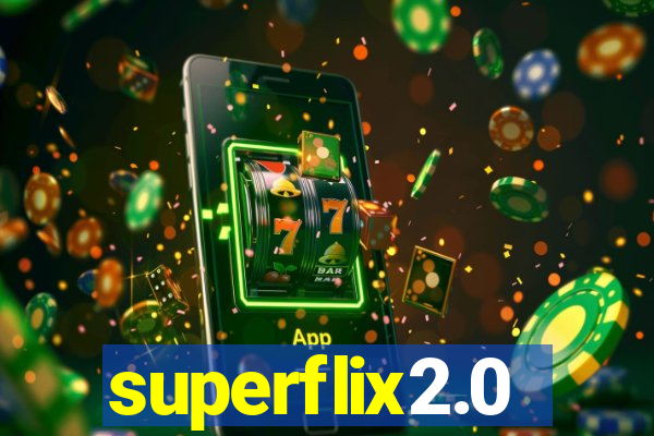 superflix2.0