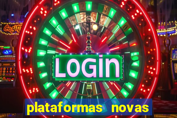 plataformas novas que est o pagando