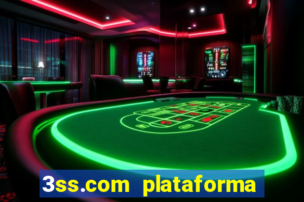 3ss.com plataforma de jogos