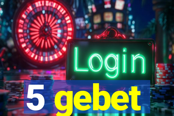 5 gebet