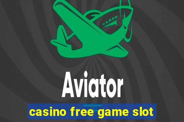 casino free game slot