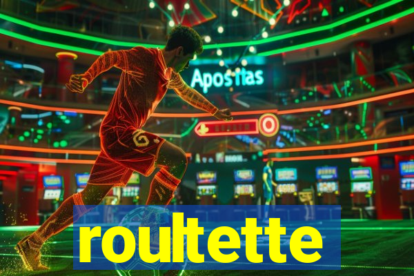 roultette