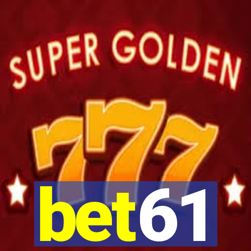 bet61