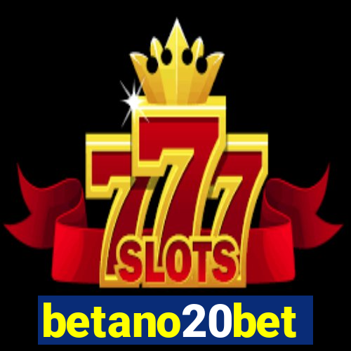 betano20bet