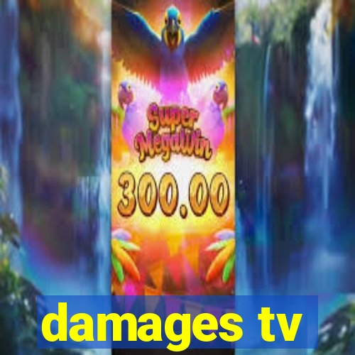 damages tv