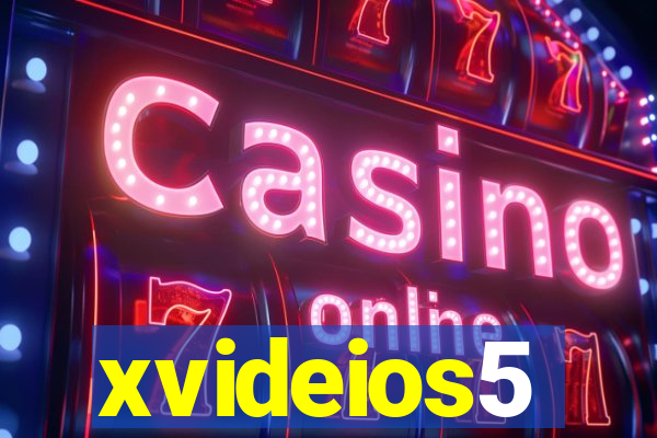 xvideios5