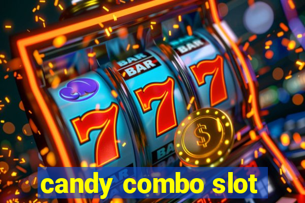 candy combo slot