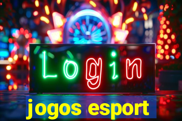 jogos esport