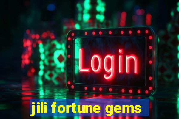 jili fortune gems