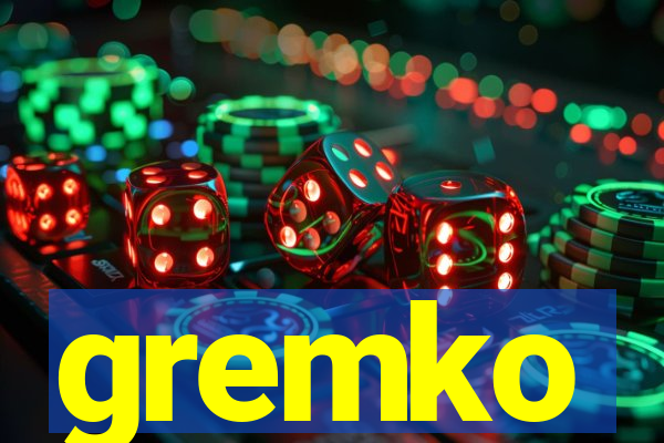 gremko