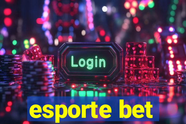 esporte bet