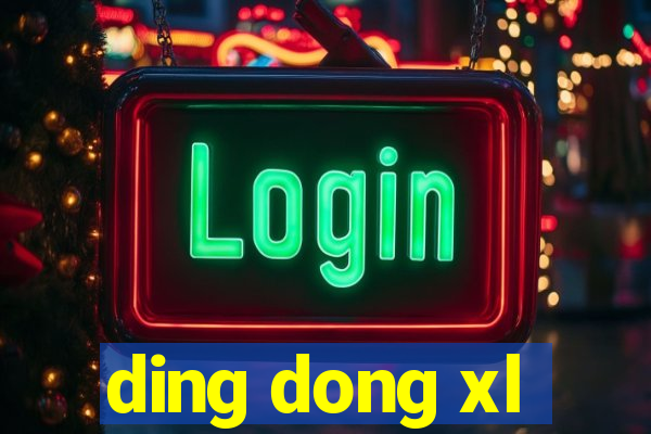 ding dong xl