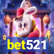 bet521