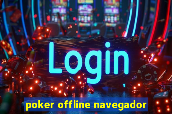 poker offline navegador