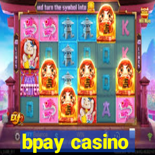 bpay casino