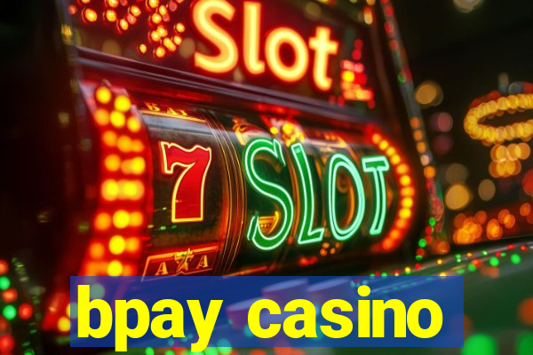 bpay casino