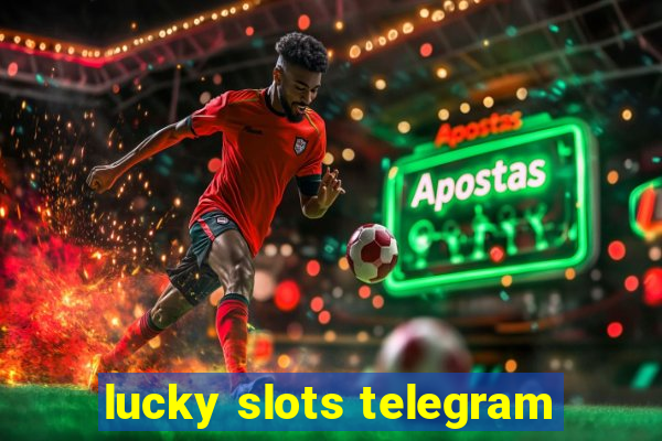 lucky slots telegram