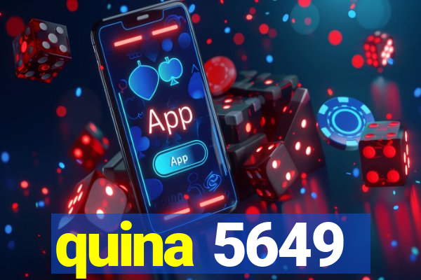 quina 5649