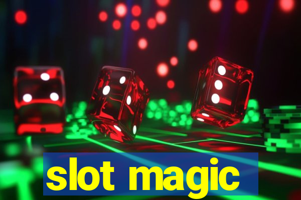 slot magic