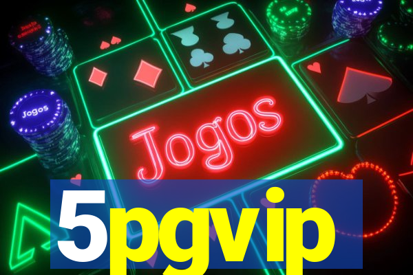 5pgvip