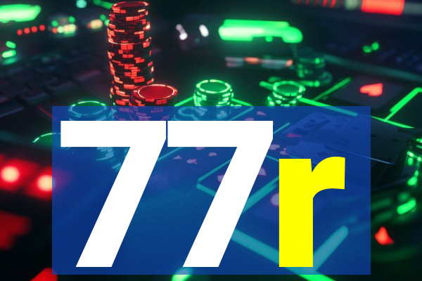 77r