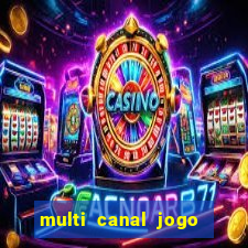 multi canal jogo do flamengo