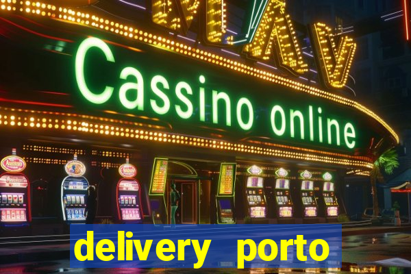 delivery porto seguro 24 horas