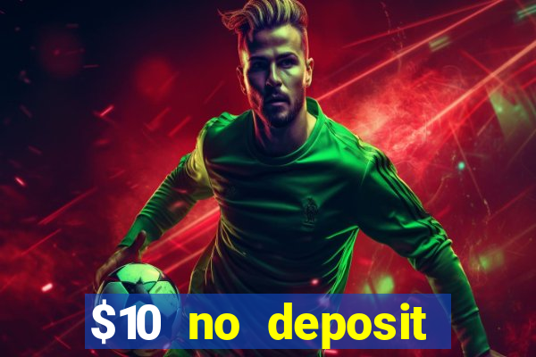 $10 no deposit mobile casino australia