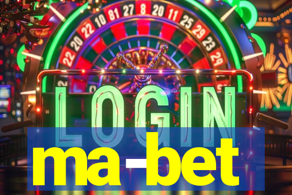 ma-bet