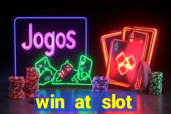 win at slot machines in casinos