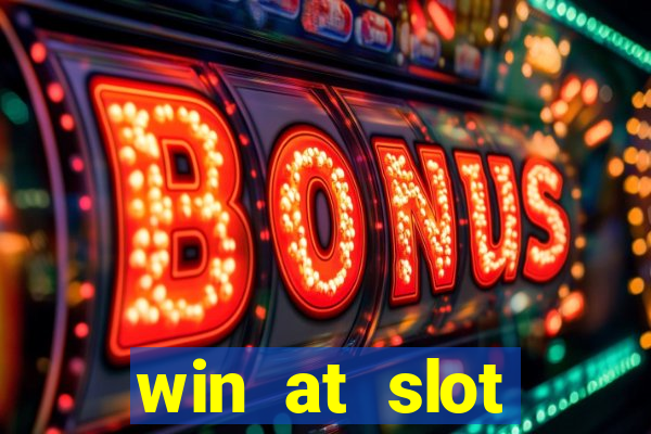 win at slot machines in casinos