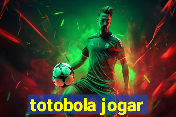 totobola jogar