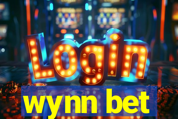 wynn bet