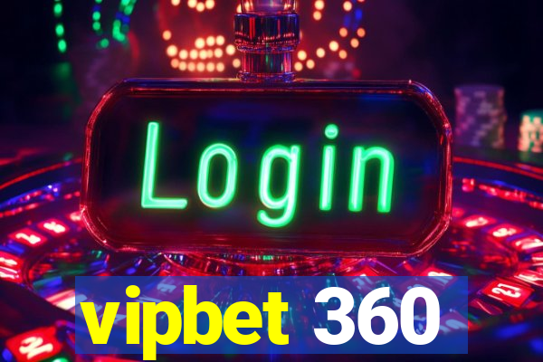 vipbet 360