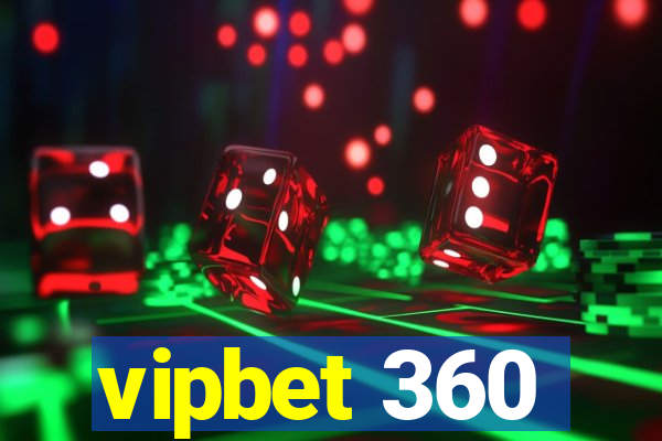 vipbet 360