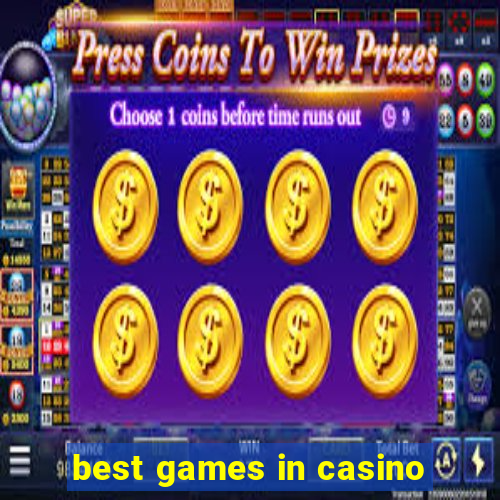 best games in casino