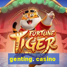 genting. casino