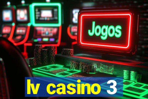 lv casino 3