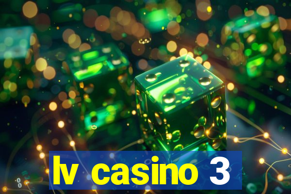 lv casino 3