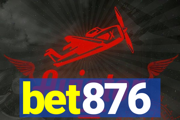 bet876