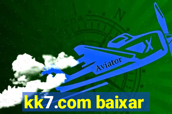 kk7.com baixar